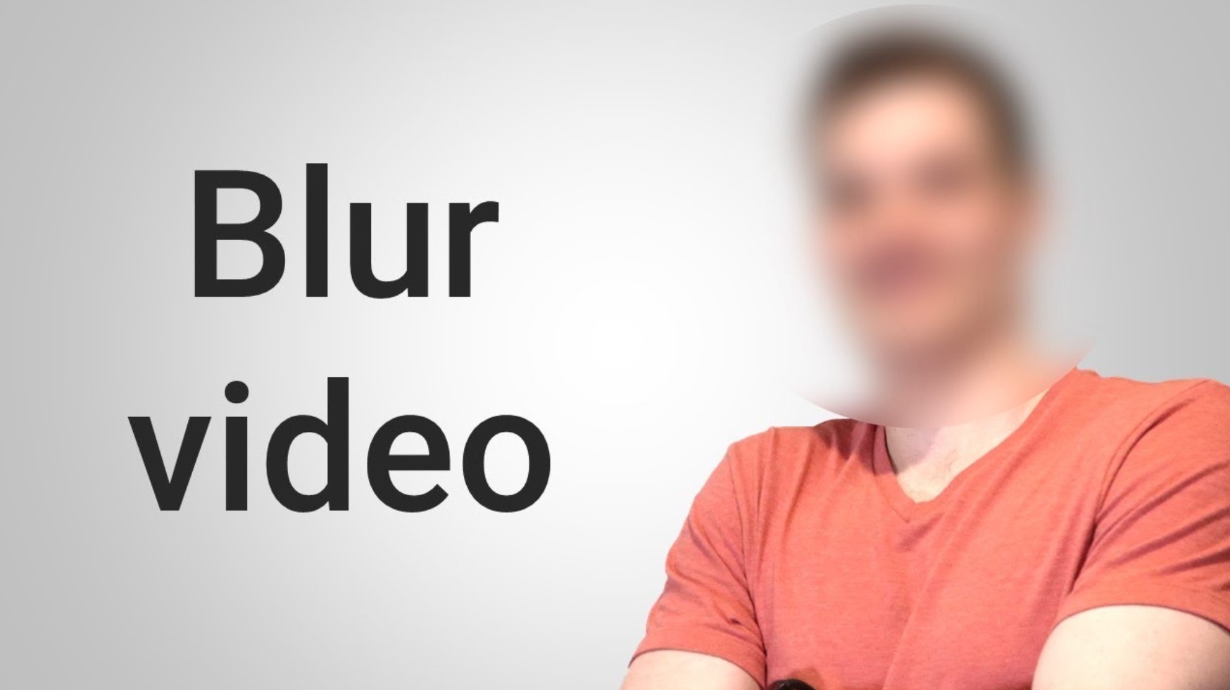 How to Blur Faces in Videos